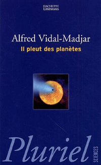 Il pleut des planètes