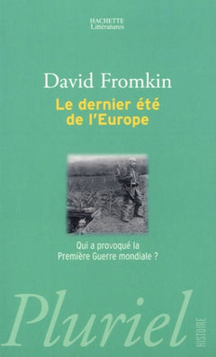 Le dernier été de l'Europe