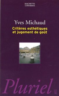 Critères esthétiques et jugement de goût