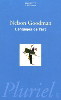 Langages de l'art: Une approche de la théorie des symboles