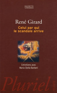 Celui par qui le scandale arrive: Entretiens avec Maria Stella Barberi