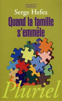 Quand la famille s'emmèle