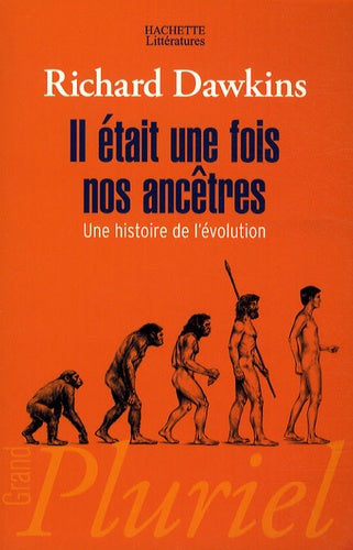 Il était une fois nos ancêtres une histoire de l'évolution