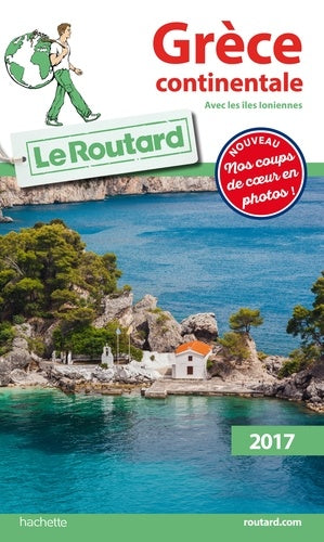 Guide du Routard Grèce continentale 2017