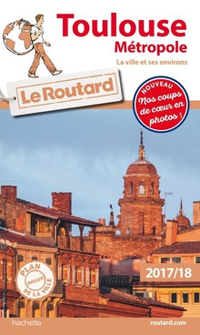 Guide du Routard Toulouse métropole