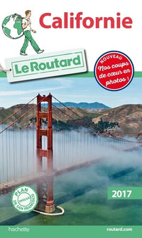 Guide du Routard Californie 2017