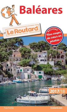 Guide du Routard Baléares 2017/18