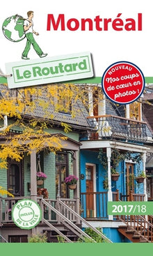 Guide du Routard Montréal 2017/2018