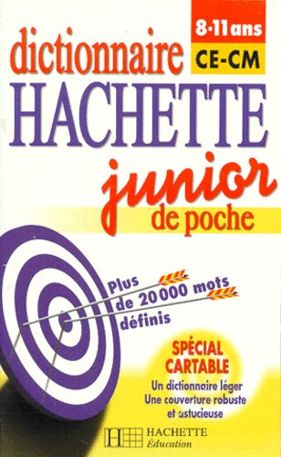 Dictionnaire Hachette junior, CE-CM