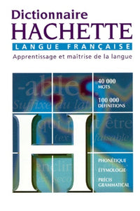 DICTIONNAIRE HACHETTE DE LA LANGUE FRANCAISE