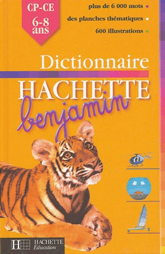 Dictionnaire Hachette Benjamin
