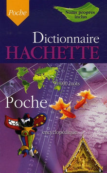Dictionnaire Hachette Encyclopédique de Poche
