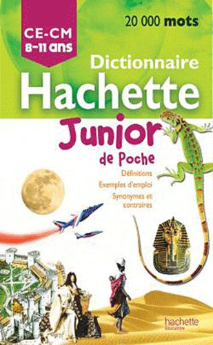 Dictionnaire Hachette Junior de poche