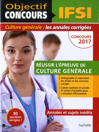 Réussir l'épreuve de culture générale concours IFSI