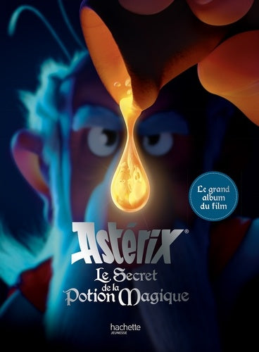 Astérix - Le secret de la potion magique/Grand Album du film