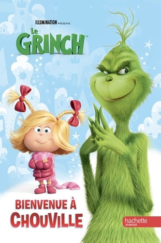 Le Grinch: Bienvenue à Chouville !