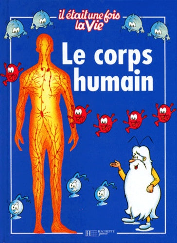 Le Corps Humain