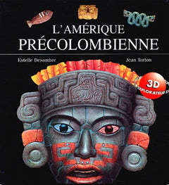 Les Civilisations précolombiennes
