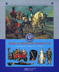 Au temps de Napoléon