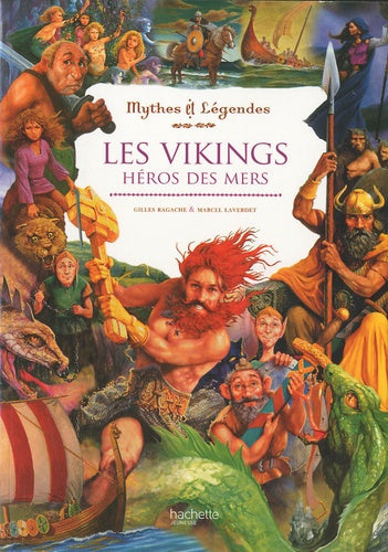 Les Vikings, héros des mers