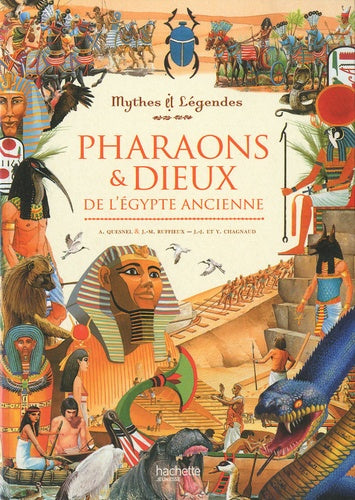 Pharaons & Dieux de l'Egypte ancienne