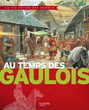 Au temps des Gaulois