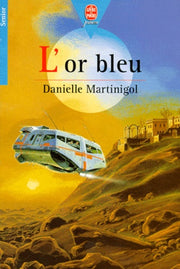 L'Or bleu