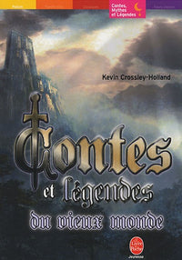 Contes et légendes du vieux monde