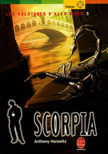Alex Rider - Tome 5 - Scorpia