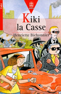Kiki la casse