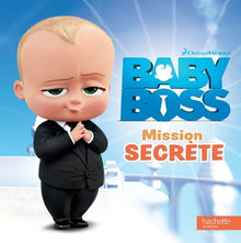 Baby Boss: Mission secrète