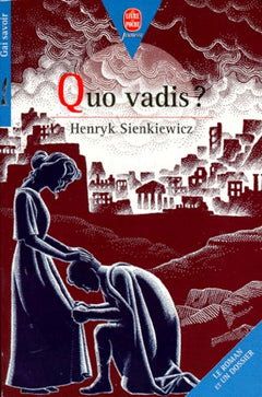 Quo vadis ? - Texte abrégé