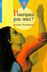 Pourquoi pas moi ?