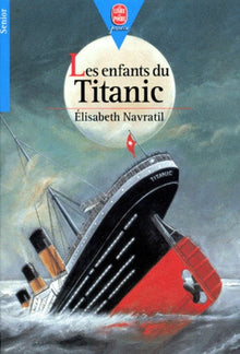 Les enfants du "Titanic"
