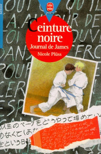 Ceinture noire. Journal de James
