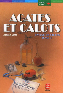 Agates et calots