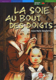 La soie au bout des doigts