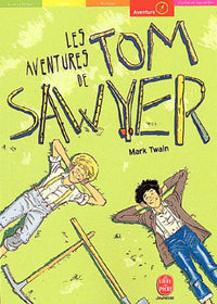 Le nouveau Tom Sawyer T01