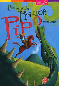 Histoire du prince Pipo, de Pipo le cheval et de la princesse Popi