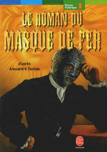 Le roman du masque de fer