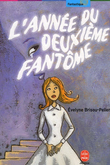 L'année du deuxième fantôme