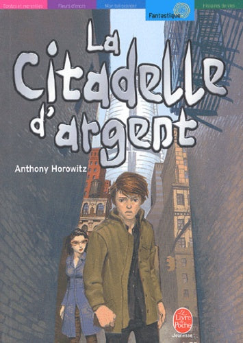 La Citadelle d'argent