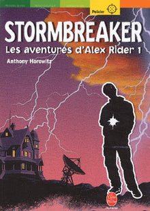 Alex Rider - Tome 1 - Stormbreaker