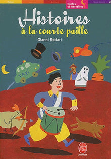 Histoires à la courte paille