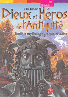 Les Héros de la mythologie grecque et latine