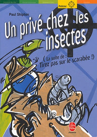 Un privé chez les insectes