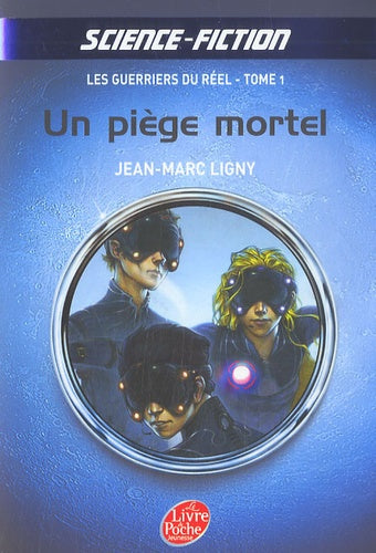 Un piège mortel