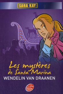 Les mystères de santa marina tome 2