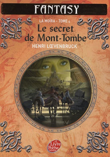 Le secret de Mont-Tombe