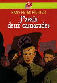 J'avais deux camarades